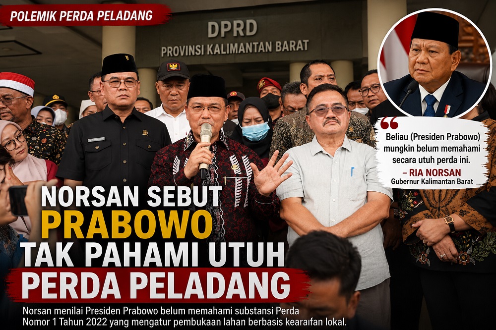 Ria Norsan Sebut Presiden Prabowo Tak Pahami Utuh Perda Peladang